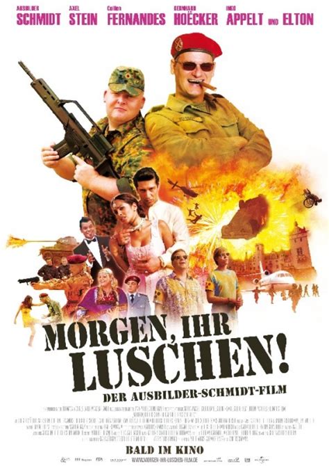 Morgen, ihr Luschen! Der Ausbilder-Schmidt-Film (2008) film online,Mike Eschmann,Holger Müller,Axel Stein,Collien Ulmen-Fernandes,Hedi Kriegeskotte